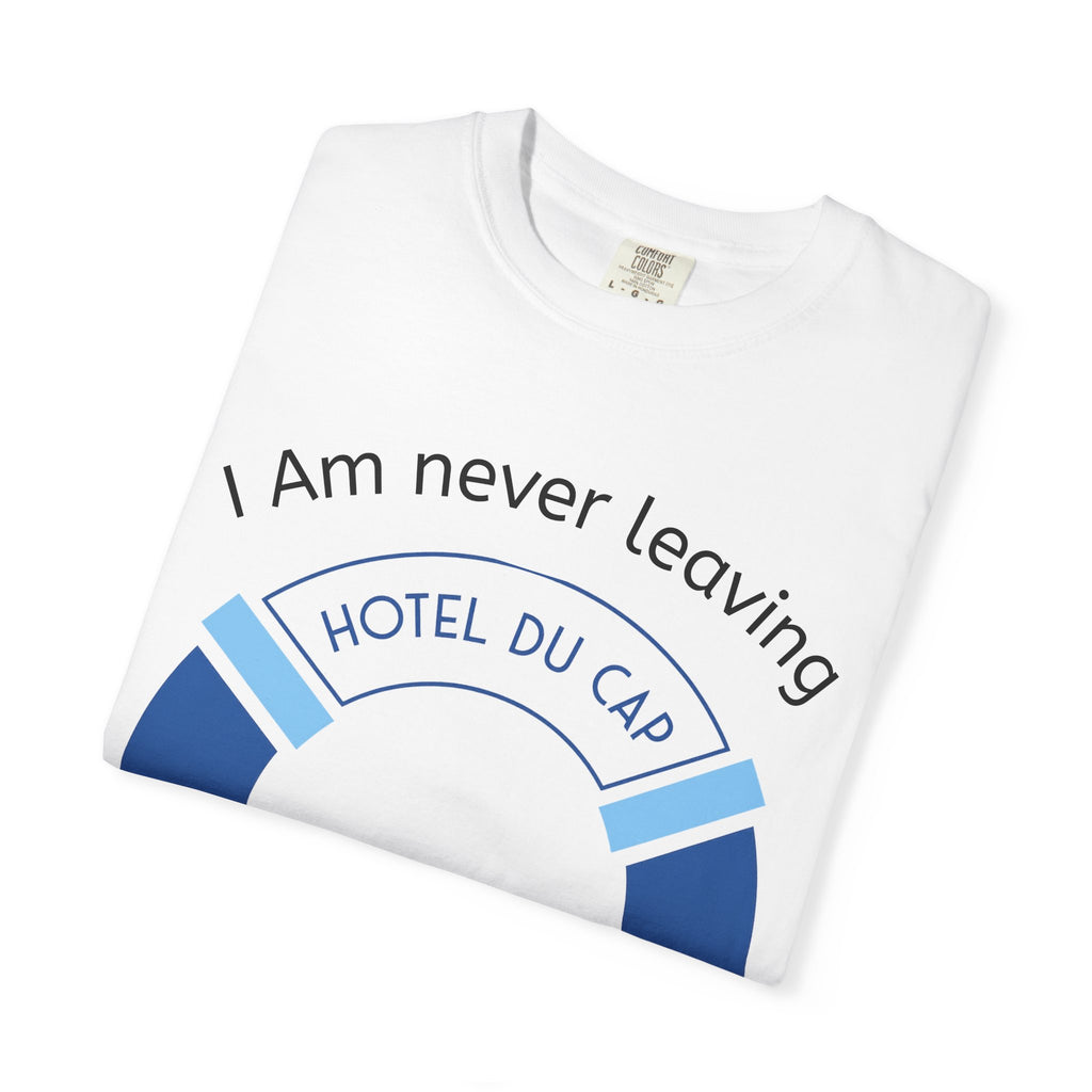I Am Never Leaving life preserver T-shirt | Hotel Du Cap Eden-Roc beach