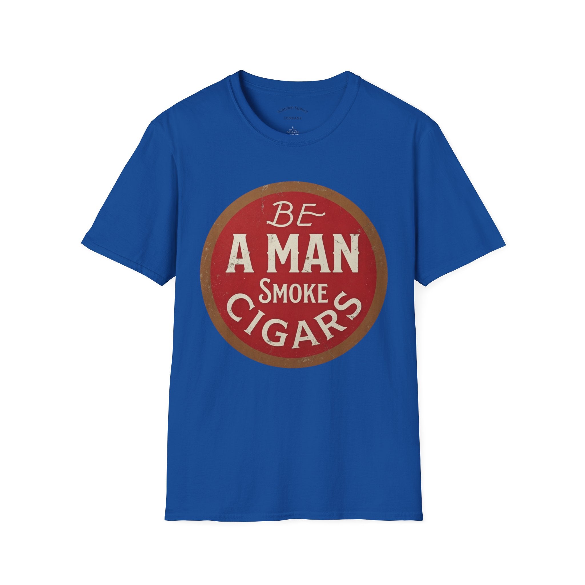 Retro Cigar T-Shirt, Be A Man Smoke Cigars T-Shirt