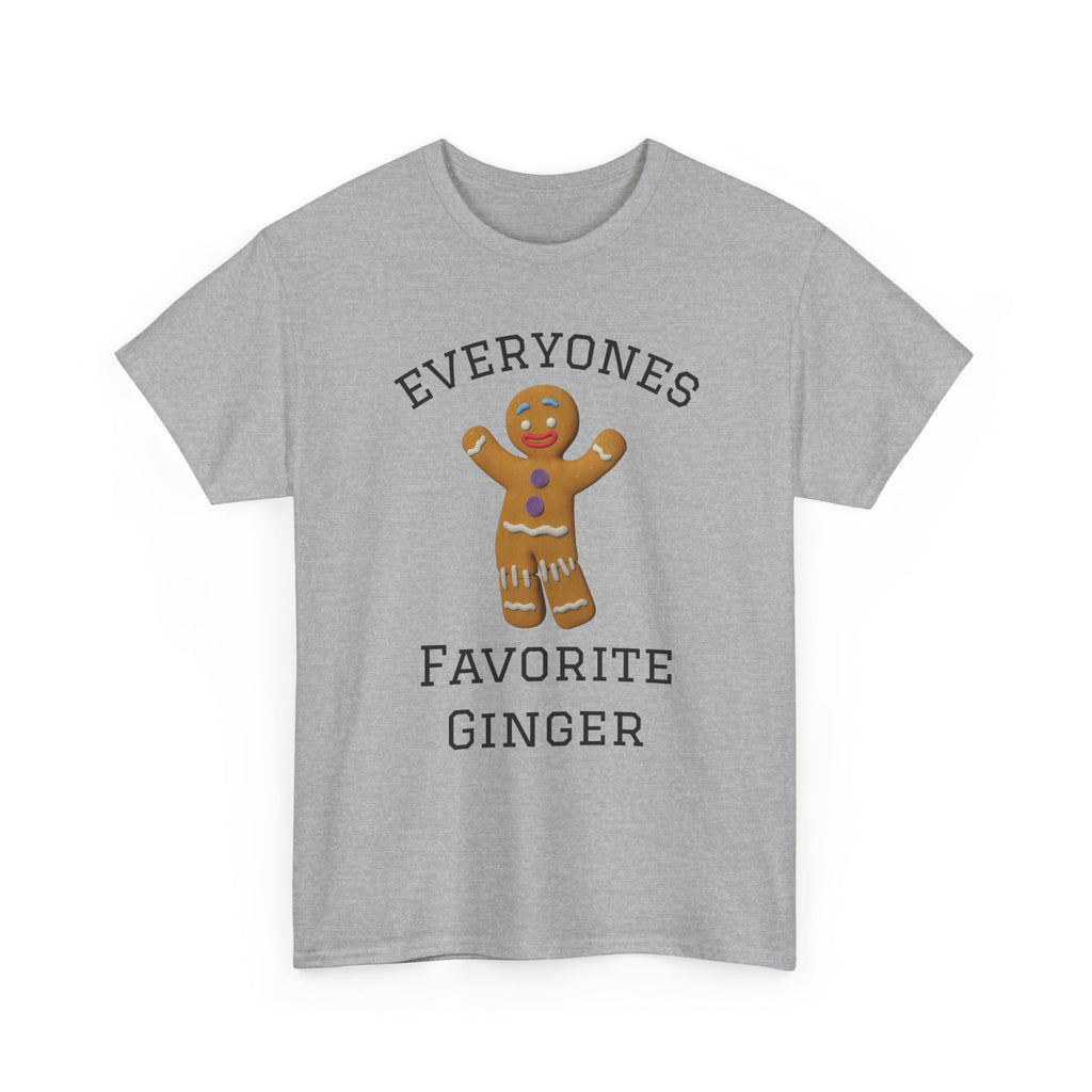 Everyone's Favorite Ginger T-Shirt | Gingerbread Cookie Holiday