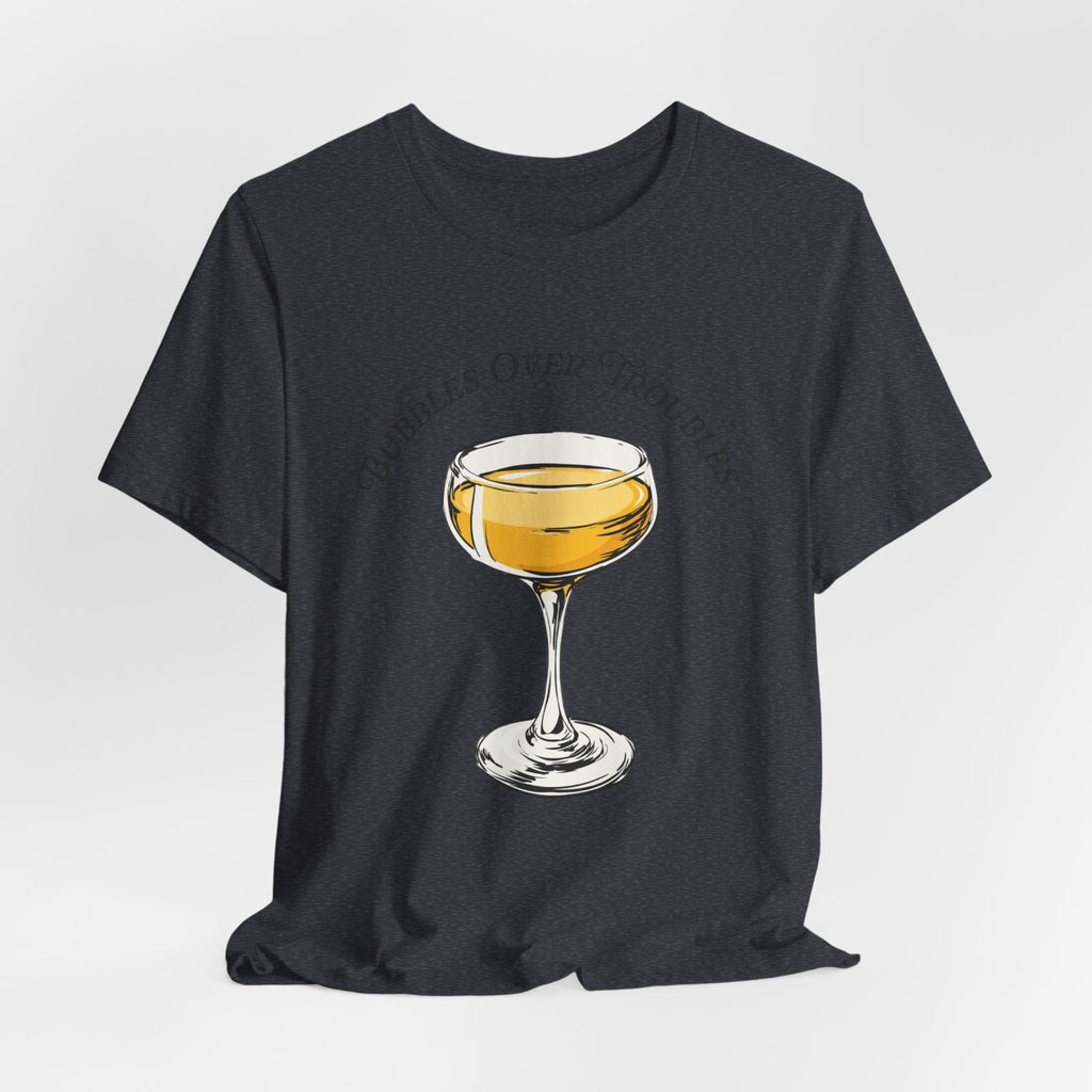 Bubbles Over Troubles Champagne Glass Tee | Cocktail Shirt