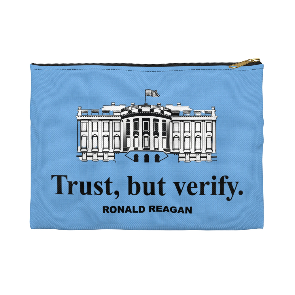 Ronald Regan Trust But Verify White House design Accessory Pouch | Political Quote