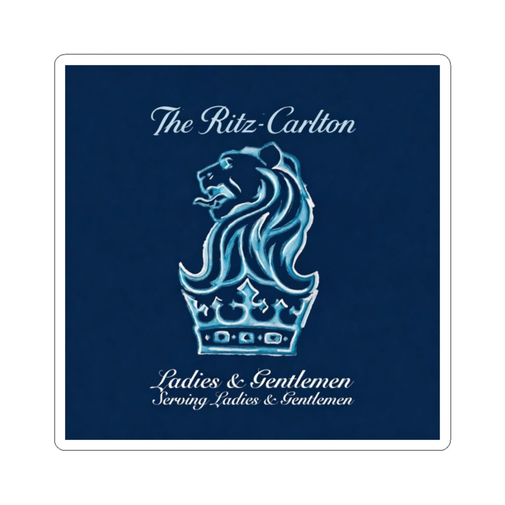 Ritz-Carlton Vinyl Sticker, Ladies and Gentlemen serving Ladies and Gentlemen