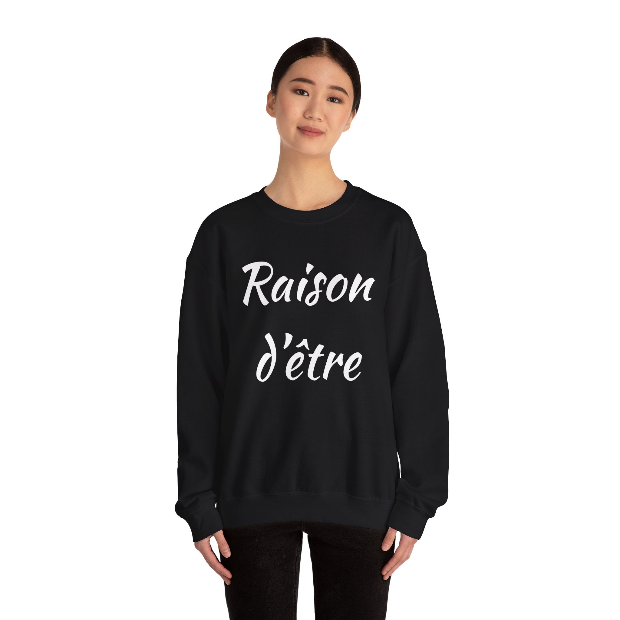 Raison d'Etre Sweatshirt French T-Shirt