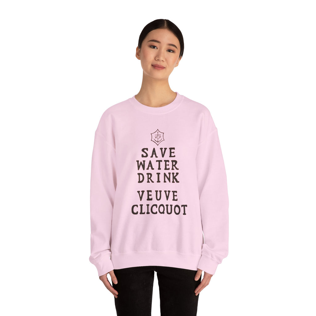 Save Water Drink Veuve Clicquot Sweatshirt