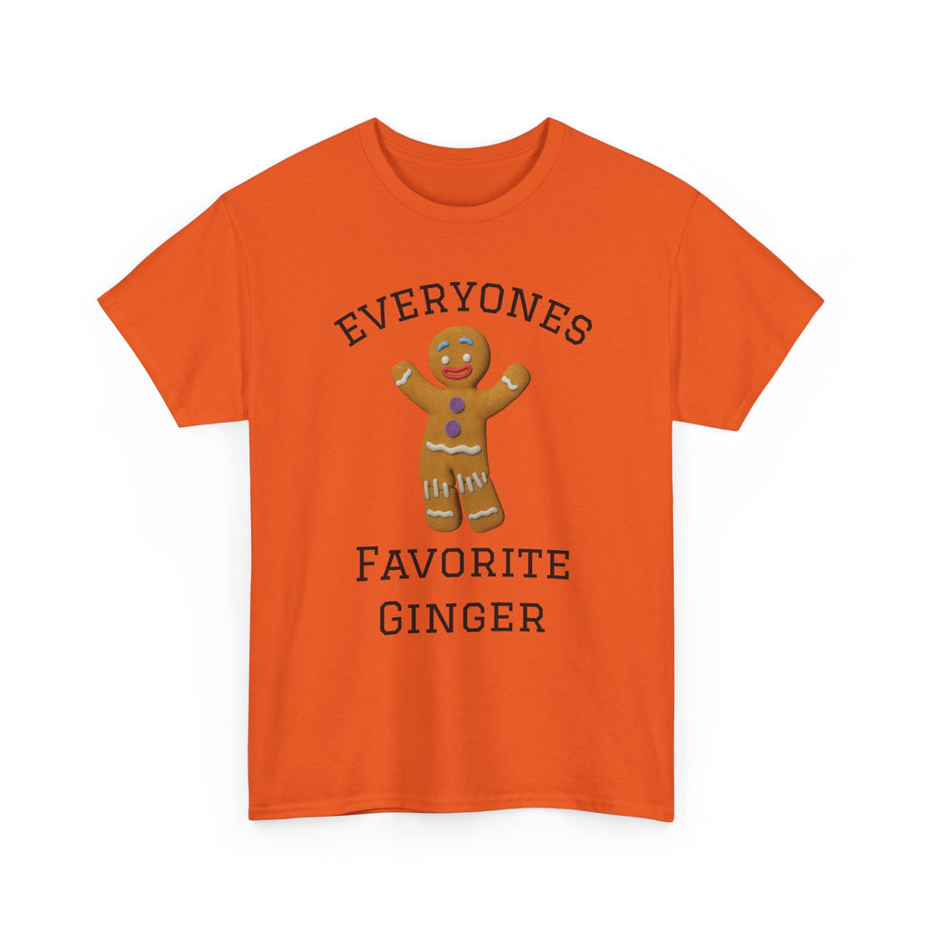 Everyone's Favorite Ginger T-Shirt | Gingerbread Cookie Holiday