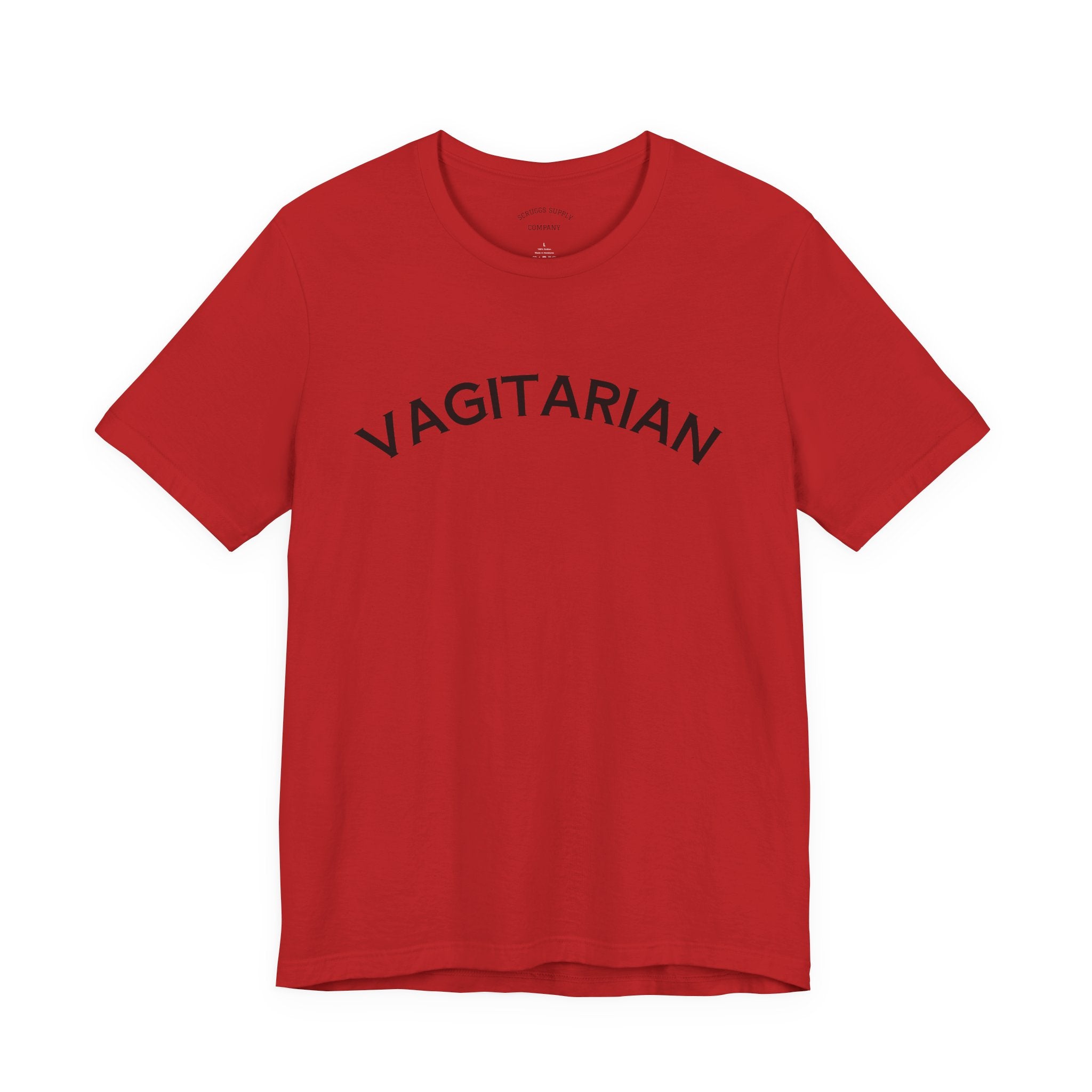 Vagitarian T-Shirt, Sarcastic Slogan Shirt