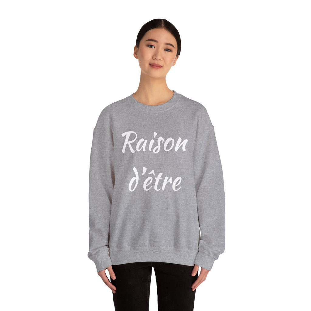 Raison d'Etre Sweatshirt French T-Shirt