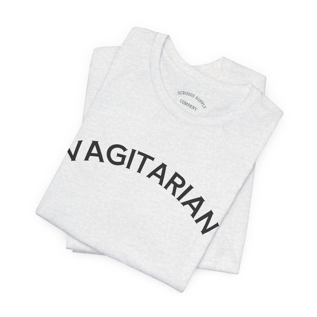 Vagitarian T-Shirt, Sarcastic Slogan Shirt