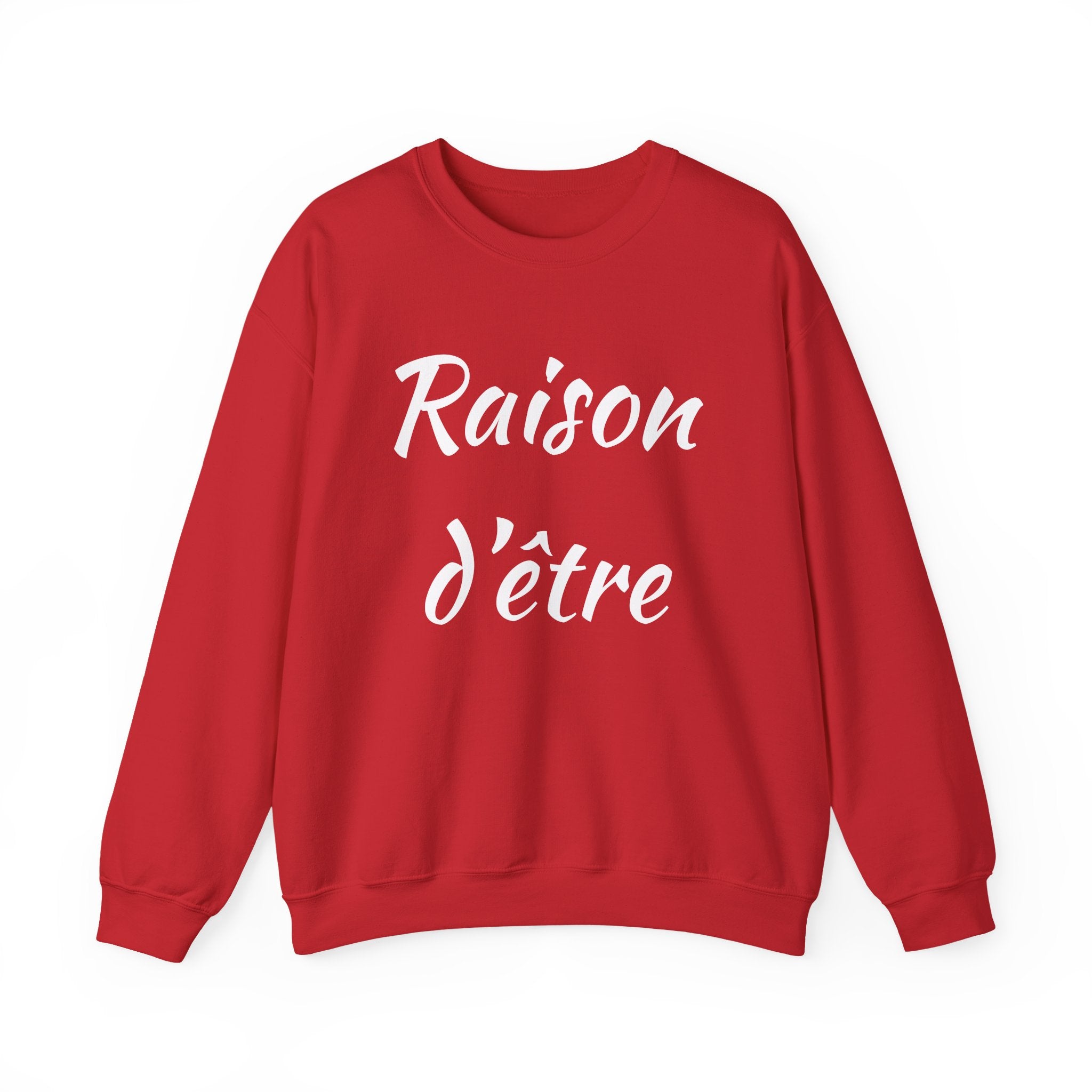 Raison d'Etre Sweatshirt French T-Shirt
