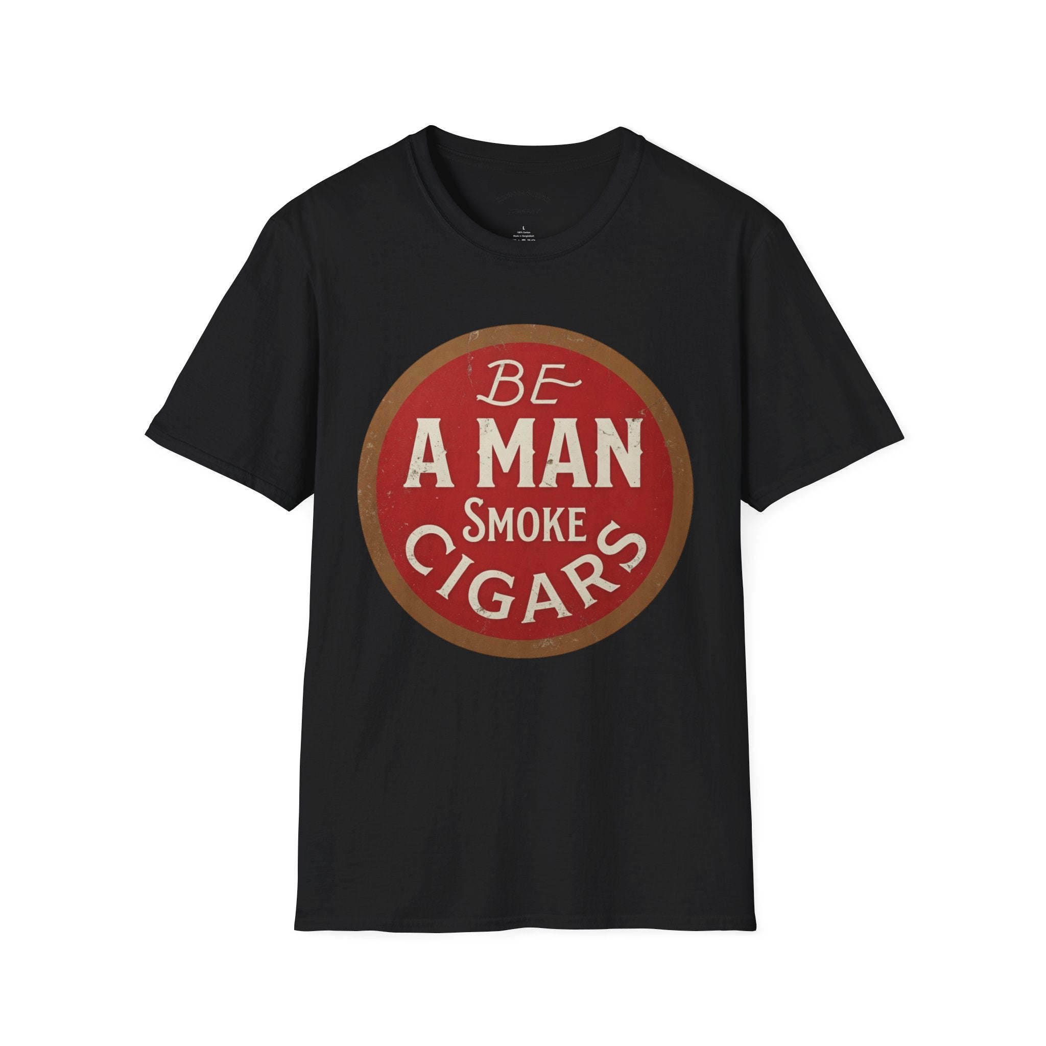 Retro Cigar T-Shirt, Be A Man Smoke Cigars T-Shirt