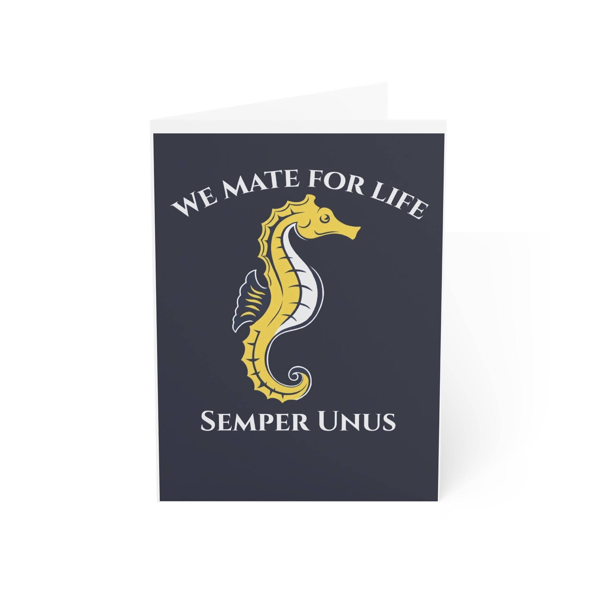 Seahorse 'We Mate For Life Semper Unus' Greeting Card
