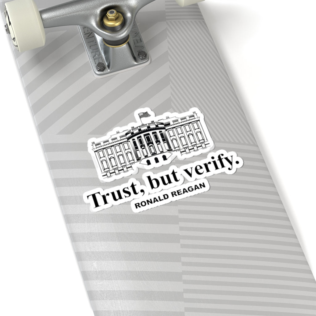 Trust But Verify Ronald Reagan White House Vinyl Sticker