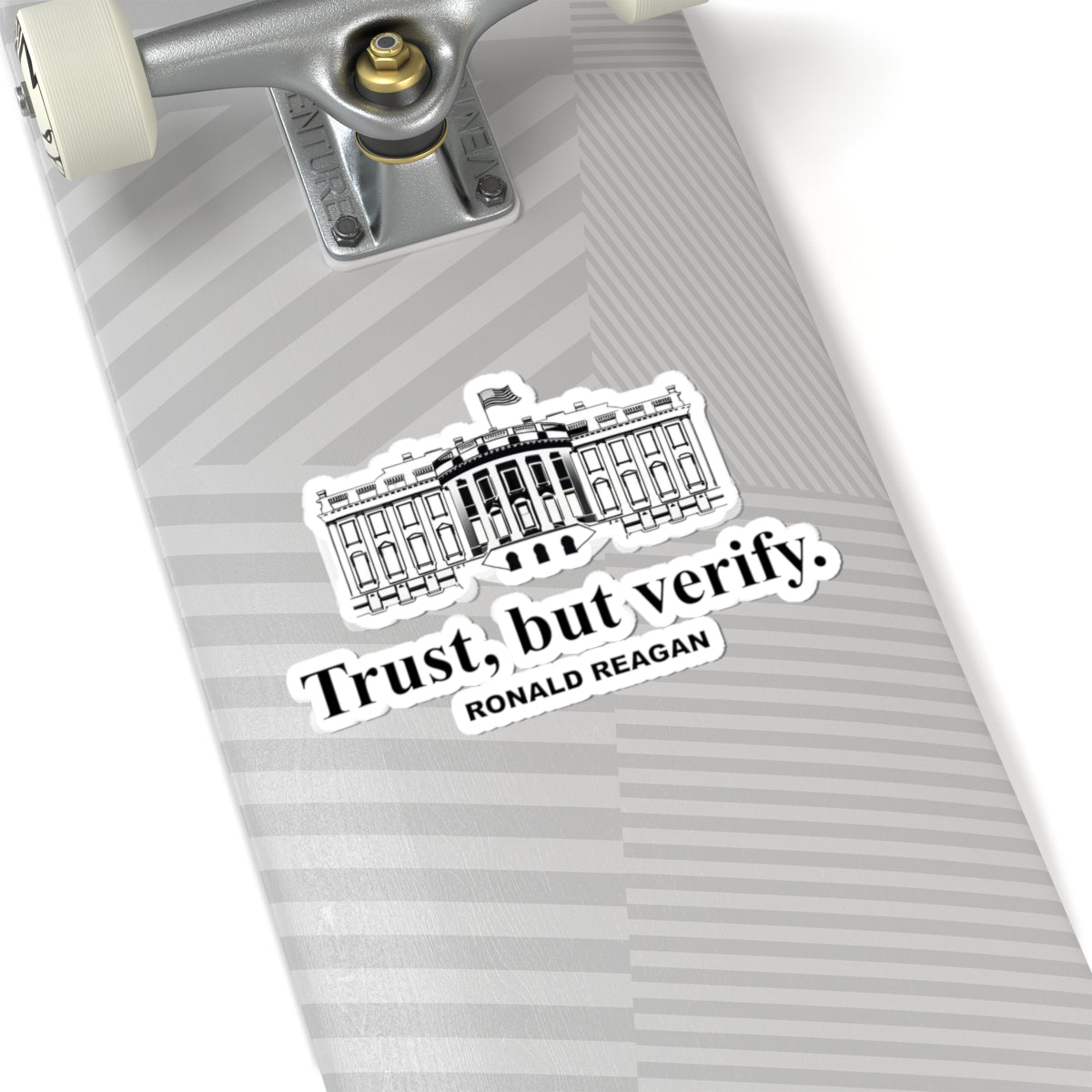 Trust But Verify Ronald Reagan White House Vinyl Sticker