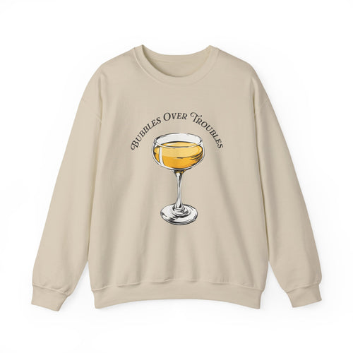 Bubbles Over Troubles Sweatshirt | Champagne Glass Illustration