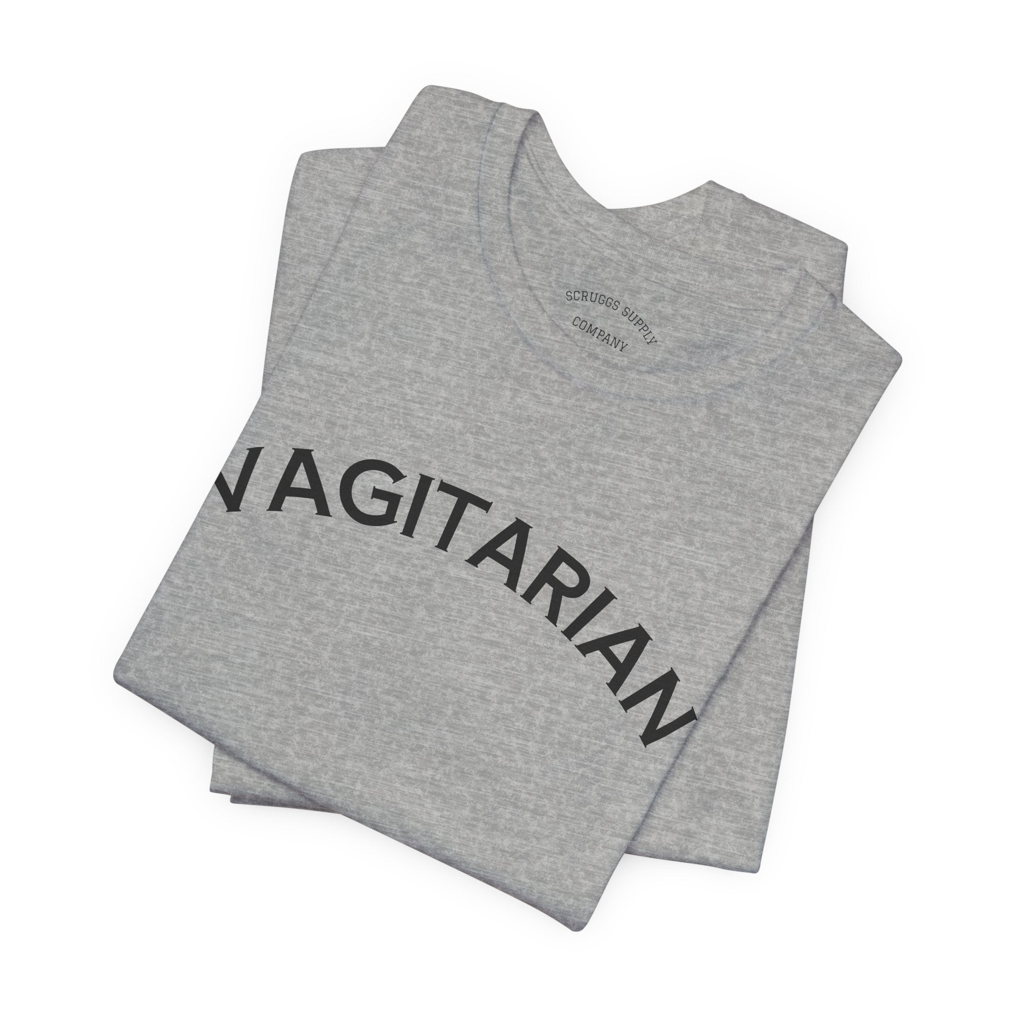 Vagitarian T-Shirt, Sarcastic Slogan Shirt