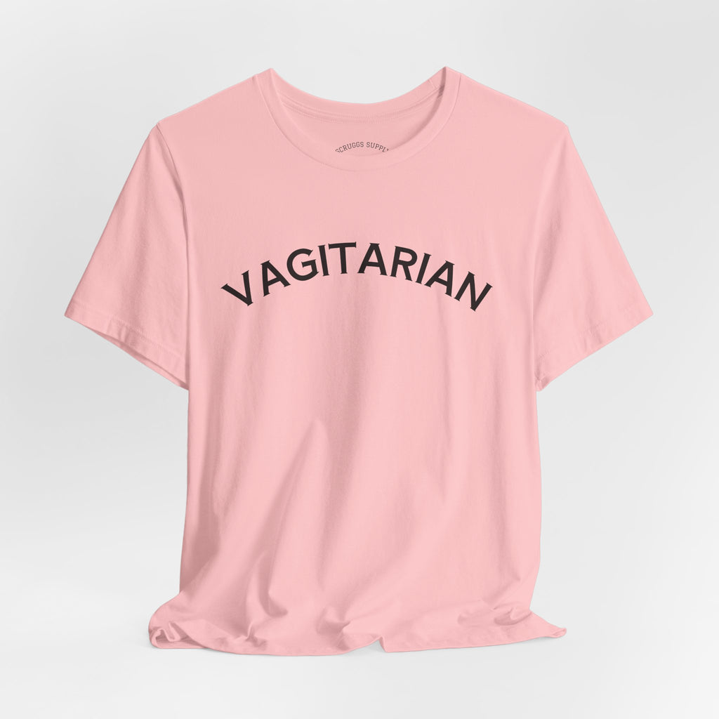 Vagitarian T-Shirt, Sarcastic Slogan Shirt