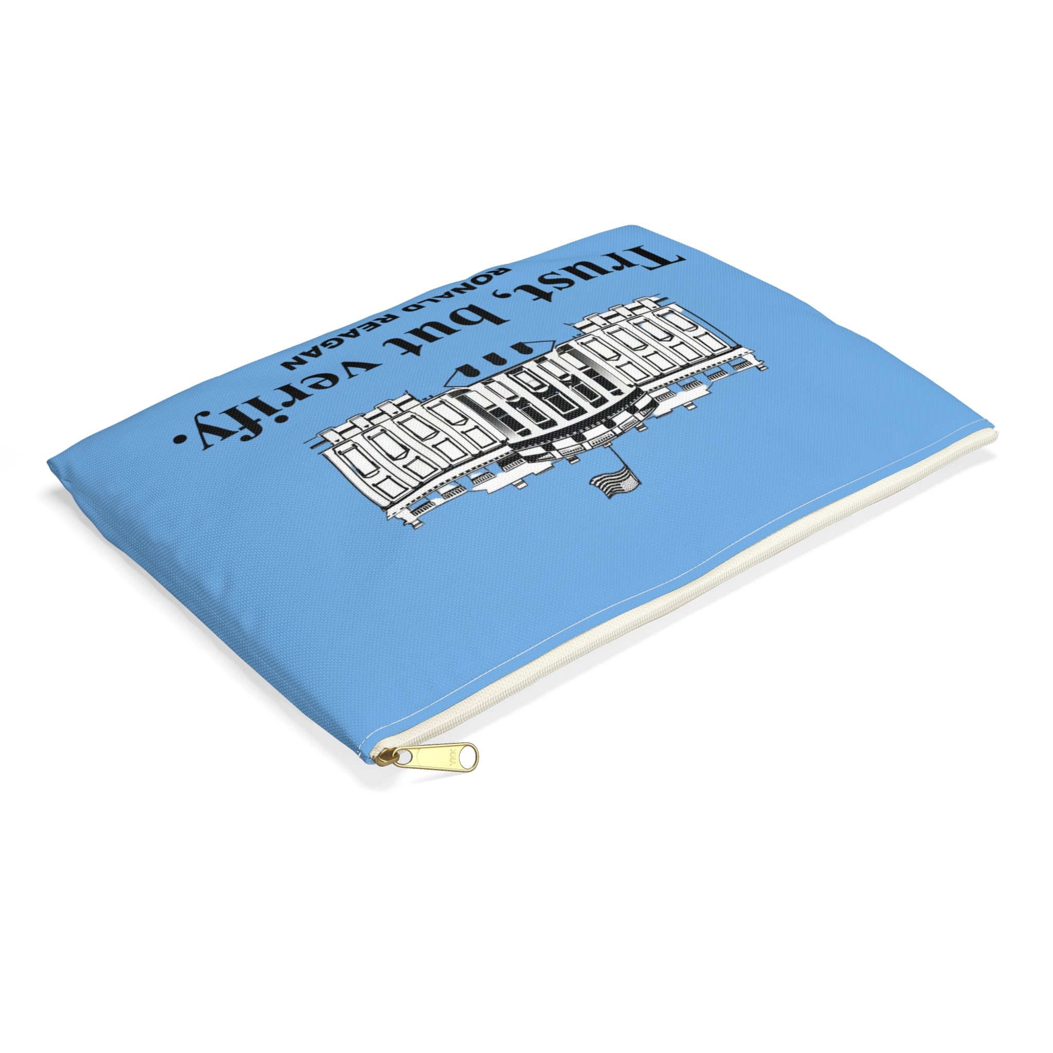 Ronald Regan Trust But Verify White House design Accessory Pouch | Political Quote